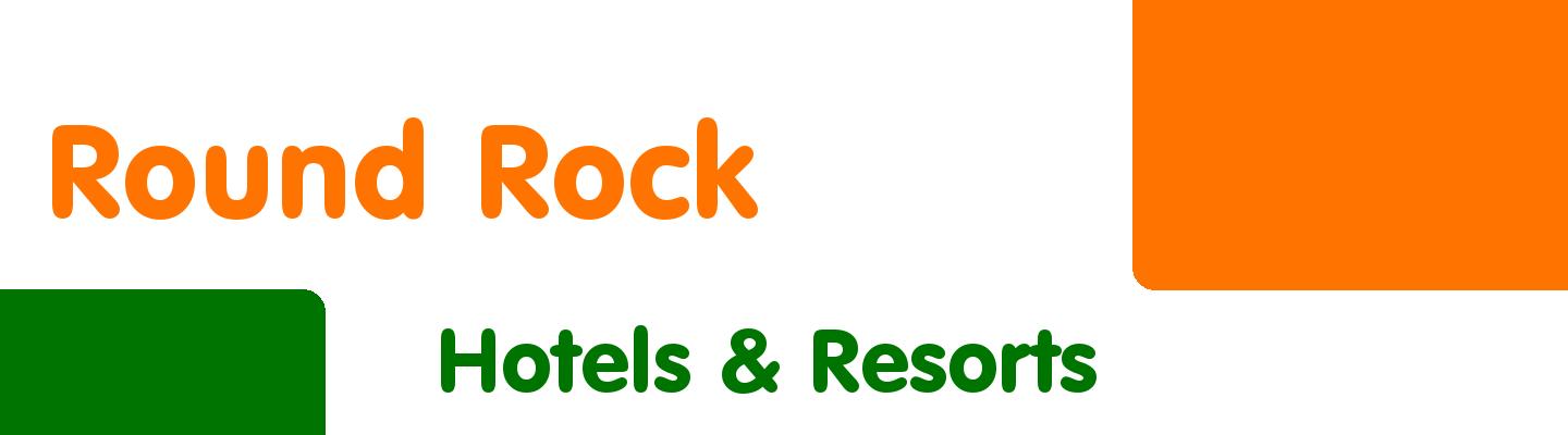 Best hotels & resorts in Round Rock - Rating & Reviews
